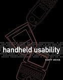 Weiss, Scott: Handheld Usability Weiss, Scott: Handheld Usability