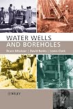 Clark, Lewis: Water Wells And Boreholes