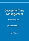 Ferner, Jack D.: Successful Time Management Ferner, Jack D.: Successful Time Management