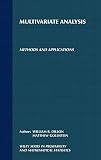 Dillon, William R.: Multivariate Analysis: Methods and Applications