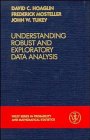 Hoaglin, David C.: Understanding Robust and Exploratory Data Analysis
