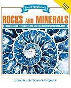Janice VanCleave's Rocks and Minerals:&hellip;