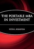 Peter L. Bernstein: The Portable MBA in Investment