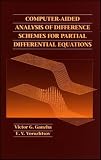 Vorozhtsov, E.V.: Computer-Aided Analysis of Difference Schemes for Partial Differential Equations