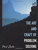 Zeitz, Paul: The Art and Craft of Problem Solving Zeitz, Paul: The Art and Craft of Problem Solving