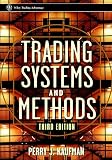Kaufman, Perry J.: Trading Systems and Methods Kaufman, Perry J.: Trading Systems and Methods