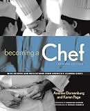 Dornenburg, Andrew: Becoming a Chef
