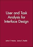Hackos, Joann: User and Task Analysis for Interface Design Hackos, Joann: User and Task Analysis for Interface Design