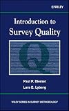 Biemer, Paul P.: Introduction to Survey Quality