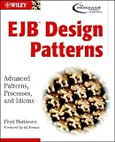 Marinescu, Floyd: Ejb Design Patterns: Advanced Patterns, Processes, and Idioms