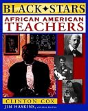 Haskins, James: African American Teachers Haskins, James: African American Teachers