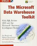 Kimball, Ralph: The Microsoft Data Warehouse Toolkit: With SQL Server 2005 and the Microsoft Business Intelligence Toolset Kimball, Ralph: The Microsoft Data Warehouse Toolkit: With SQL Server 2005 and the Microsoft Business Intelligence Toolset