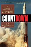 Countdown : A History of Space Flight (0471291056) by Heppenheimer, T. A. Heppenheimer, T. A.: Countdown : A History of Space Flight