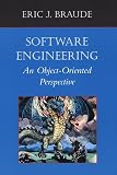 Braude, Eric J.: Software Engineering: An Object-Oriented Perspective Braude, Eric J.: Software Engineering: An Object-Oriented Perspective