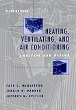 McQuiston, Faye C.: Heating, Ventilating, and Air Conditioning: Analysis and Design
