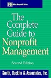 Wilbur, Robert H.: The Complete Guide to Nonprofit Management