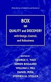 Tiao, George C.: Box on Quality and Discovery: With Design, Control, and Robustness