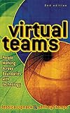 Lipnack, Jessica: Virtual Teams: People Working Across Boundaries With Technology Lipnack, Jessica: Virtual Teams: People Working Across Boundaries With Technology