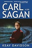 Davidson, Keay: Carl Sagan: A Life Davidson, Keay: Carl Sagan: A Life