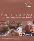 CIA: Cooking at Home With the Culinary Institute of America