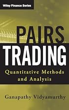 Pairs Trading: Quantitative Methods and&hellip;