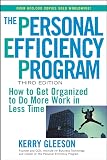 Gleeson, Kerry: The Personal Efficiency Program: How to Get Organized to Do More Work in Less Time Gleeson, Kerry: The Personal Efficiency Program: How to Get Organized to Do More Work in Less Time