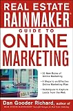 Richard, Dan Gooder: Real Estate Rainmaker: Guide to Online Marketing Richard, Dan Gooder: Real Estate Rainmaker: Guide to Online Marketing
