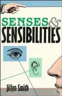 Smith, Jillyn: Senses and Sensibilities Smith, Jillyn: Senses and Sensibilities
