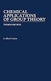 Cotton, Frank Albert: Chemical Applications of Group Theory