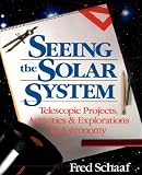 Schaaf, Fred: Seeing the Solar System