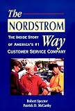 Spector, Robert: The Nordstrom Way: The Inside Story of America's #1 Customer Service Company Spector, Robert: The Nordstrom Way: The Inside Story of America's #1 Customer Service Company