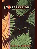 Jordan, Carl F.: Conservation: Replacing Quantity With Quality As a Goal for Global Management