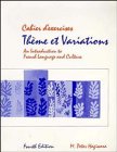 Hagiwara, M. Peter: Cabier D' Exercices Theme Et Variations: An Introduction to French Language and Culture