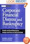 Corporate Financial Distress and Bankruptcy: Predict and Avoid Bankruptcy, Analyze and Invest in Distressed Debt , 3rd Edition