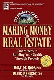 Kennedy, Diane: The Insider's Guide To Making Money In Real Estate: Smart Steps To Building Your Wealth Through Property Kennedy, Diane: The Insider's Guide To Making Money In Real Estate: Smart Steps To Building Your Wealth Through Property