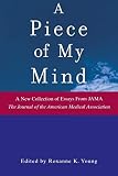 Young, Roxanne K.: A Piece of My Mind