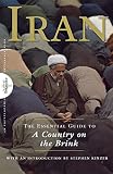 Britannica, Encyclopedia: Iran: The Essential Guide to a Country on the Brink Britannica, Encyclopedia: Iran: The Essential Guide to a Country on the Brink
