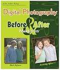 Digital Photography Before & After Makeovers