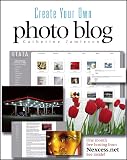 Jamieson, Catherine: Create Your Own Photo Blog