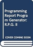 Seeds, Harice L.: Programming RPG, RPG II