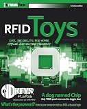 Graafstra, Amal: RFID Toys: Cool Projects for Home, Office And Entertainment Graafstra, Amal: RFID Toys: Cool Projects for Home, Office And Entertainment