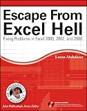 Abdulezer, Loren: Escape from Excel Hell : Fixing Problems in Excel 2003, 2002 and 2000 Abdulezer, Loren: Escape from Excel Hell : Fixing Problems in Excel 2003, 2002 and 2000