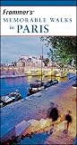 Mroue, Haas: Frommer's Memorable Walks in Paris Mroue, Haas: Frommer's Memorable Walks in Paris