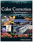 Color Correction For Digital Photographers Only