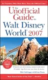 Sehlinger, Bob: The Unofficial Guide to Walt Disney World, 2007