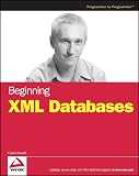 Powell, Gavin: Beginning Xml Databases