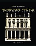 Wittkower, Rudolf: Architectural Principles in the Age of Humanism Wittkower, Rudolf: Architectural Principles in the Age of Humanism