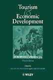 Williams, Allan M.: Tourism and Economic Development: European Experiences