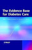 Williams, R.: The Evidence-Based Diabetes Care Williams, R.: The Evidence-Based Diabetes Care