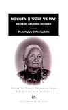 Lurie, Nancy: Mountain Wolf Woman, Sister of Crashing Thunder: The Autobiography of a Winnebago Indian Lurie, Nancy: Mountain Wolf Woman, Sister of Crashing Thunder: The Autobiography of a Winnebago Indian